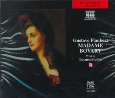 Madame Bovary [sound recording] / Gustave Flaubert.