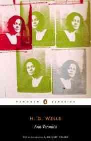Ann Veronica / H.G. Wells ; edited with notes by Sita Schutt ; with an introduction by Margaret Drabble.
