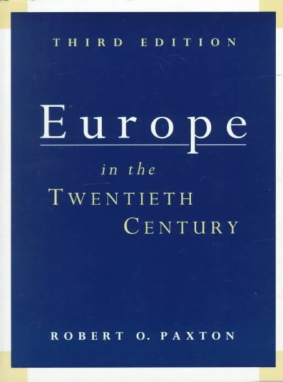 Europe in the twentieth century / Robert O. Paxton.