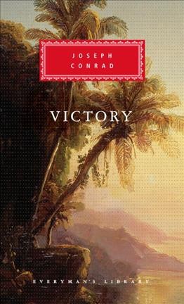 Victory : an island tale / Joseph Conrad ; with an introduction by Tony Tanner.