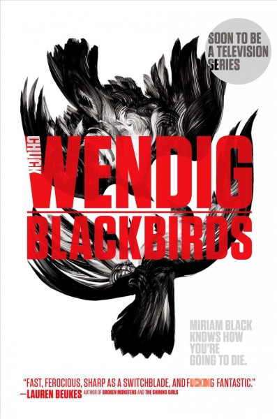 Blackbirds / Chuck Wendig.