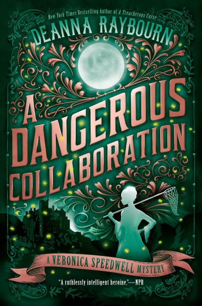 A dangerous collaboration / Deanna Raybourn.