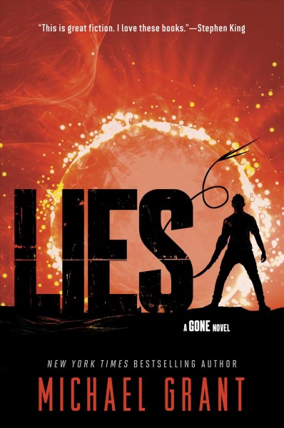 Lies : a Gone novel / Michael Grant.