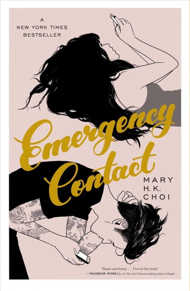 Emergency contact / Mary H. K. Choi.