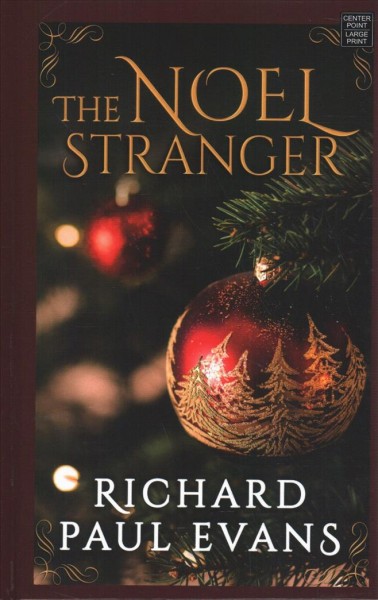 The Noel stranger / Richard Paul Evans.