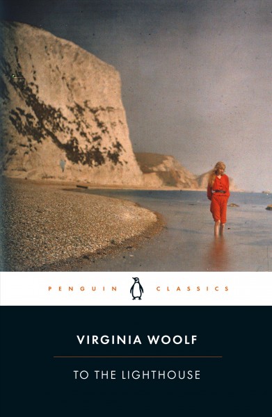 To the lighthouse / Virginia Woolf ; text edited by Stella McNichol ; with an introduction and notes by Hermione Lee.