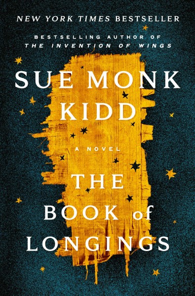 The book of longings : a novel / Sue Monk Kidd.