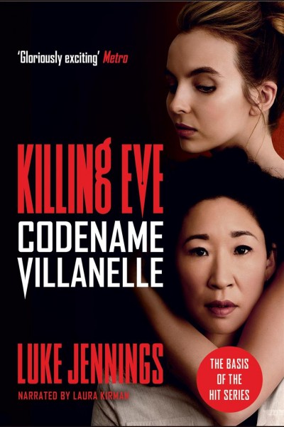 Codename Villanelle [electronic resource] / Luke Jennings.