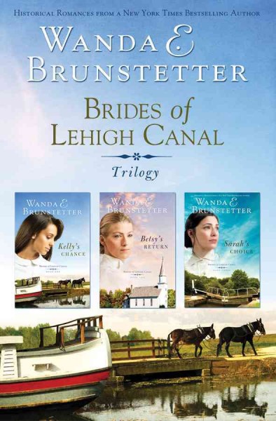 Brides of Lehigh Canal : Trilogy Trade Paperback{}