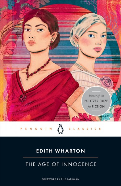 The age of innocence / Edith Wharton ; edited by Michael Nowlin.