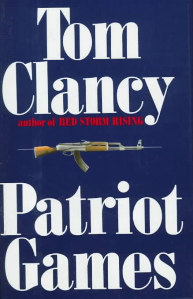 Patriot Games v. 2 : Jack Ryan / Tom Clancy.