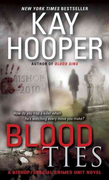 Blood ties : v. 3 : Blood Trilogy / Kay Hooper.