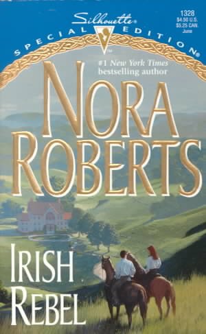 Irish Rebel : v.3 : Irish Hearts / Nora Roberts.