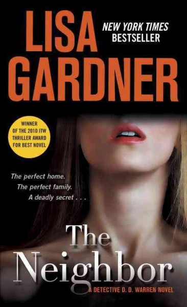 The Neighbor : v.3 : D.D. Warren / Lisa Gardner.
