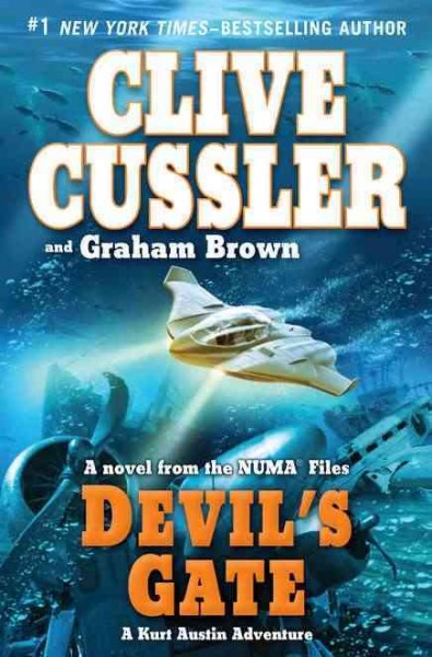 Devil's gate : v. 9 : NUMA files / Clive Cussler and Graham Brown.