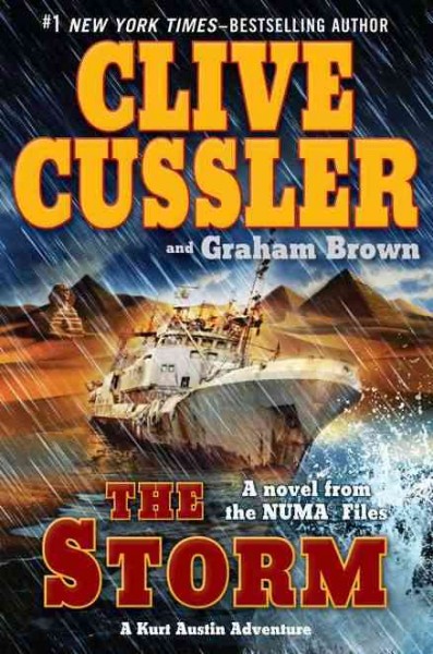 The storm : v. 10 : NUMA files / Clive Cussler and Graham Brown.