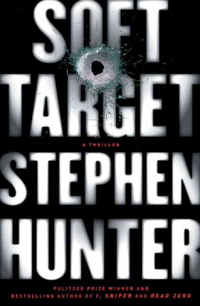 Soft target : v. 2 : Ray Cruz / Stephen Hunter.