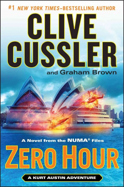 Zero Hour : v. 11 : NUMA Files / Clive Cussler and Graham Brown.