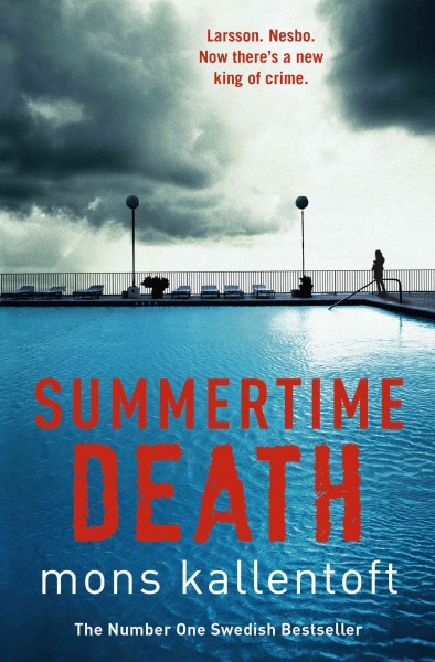 Summertime Death : v. 2 : Detective Inspector Malin Fors / Kallentoft, Mons.