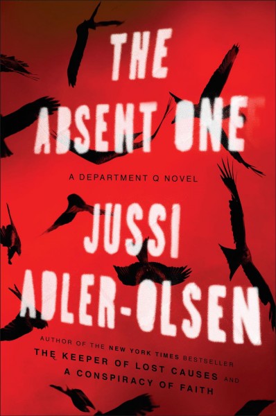 The Absent One : v. 2 : Department Q / Jussi Adler-Olsen ; translated by K.E. Semmel.