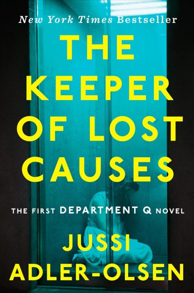 The Keeper of Lost Causes : v. 1 : Department Q / Jussi Adler-Olsen ; translated by Lisa Hartford.