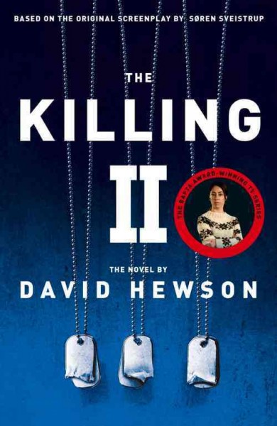 The Killing II : v. 2 : The Killing / David Hewson.