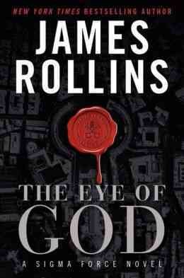 The Eye of God : v. 9 : Sigma Force / James Rollins.