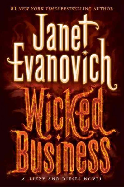 Wicked Business : v. 2 : Lizzy and Diesel / Janet Evanovich.