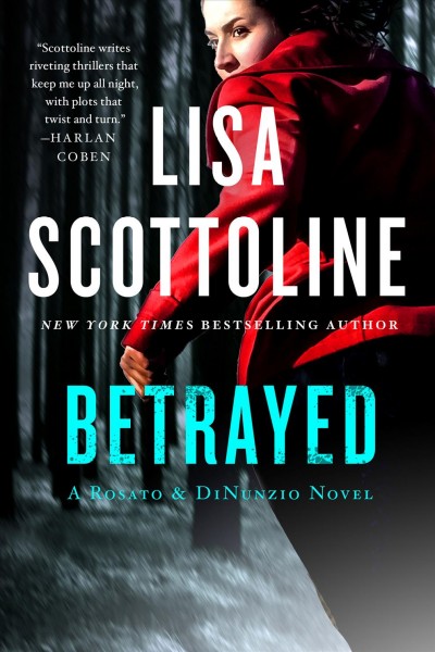 Betrayed : v. 2 : Rosato & DiNunzio / Lisa Scottoline.