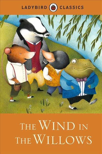 The wind in the willows / by Kenneth Grahame ; retold by Joan Collins ; illustrated by Ester García-Cortés.