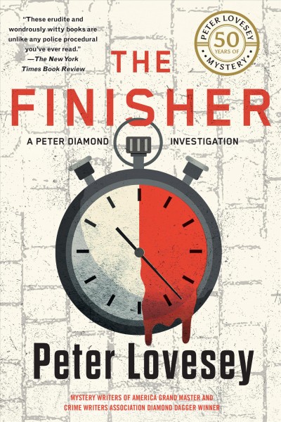 The finisher / Peter Lovesey.
