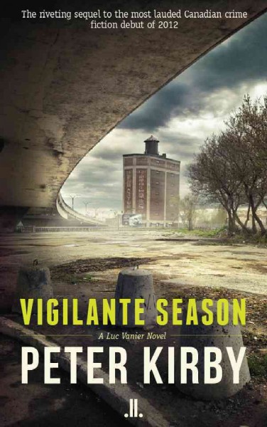 Vigilante season / Peter Kirby.