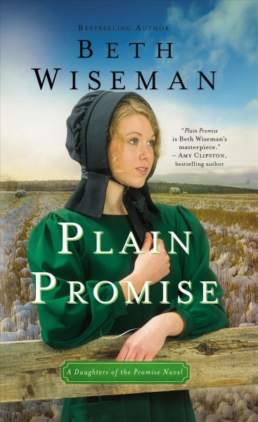 Plain promise / Beth Wiseman.
