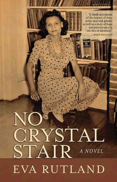 No crystal stair [electronic resource] : a novel / Eva Rutland.