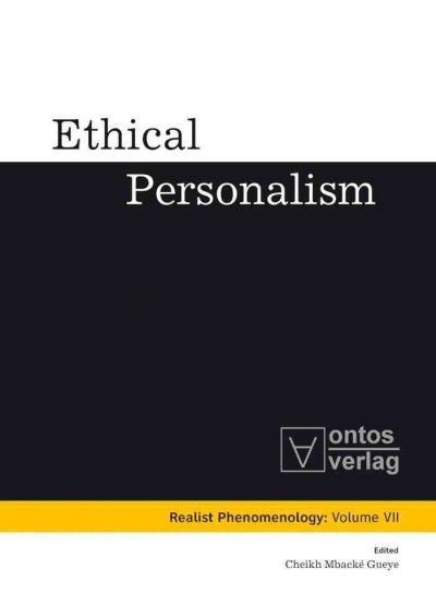 Ethical Personalism [electronic resource].