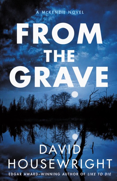 From the grave / David Housewright.