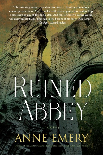 Ruined abbey / Anne Emery.