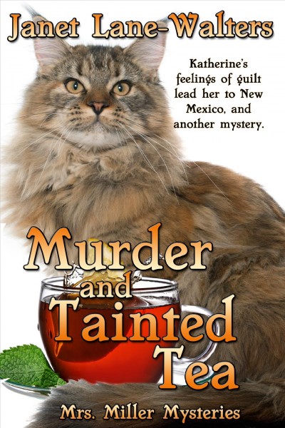 Murder and tainted tea / by Janet Lane Walters.