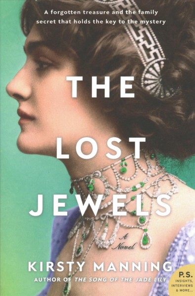 The lost jewels : a novel / Kirsty Manning.