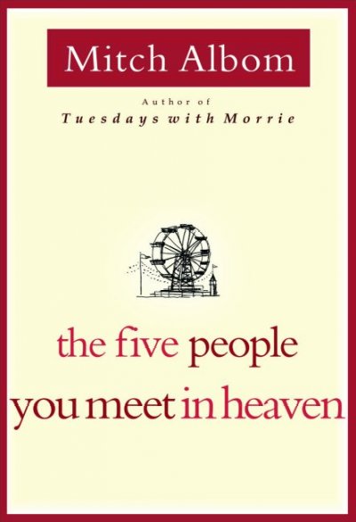 The Five People You Meet in Heaven Book