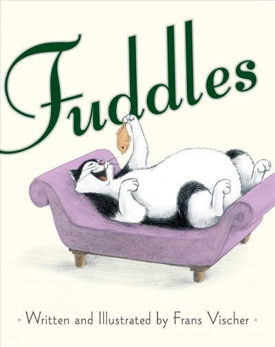 Fuddles / written and illustrated by Frans Vischer.