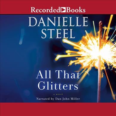 All that glitters [sound recording] / Danielle Steel.
