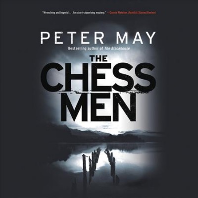 The chessmen / Peter May.