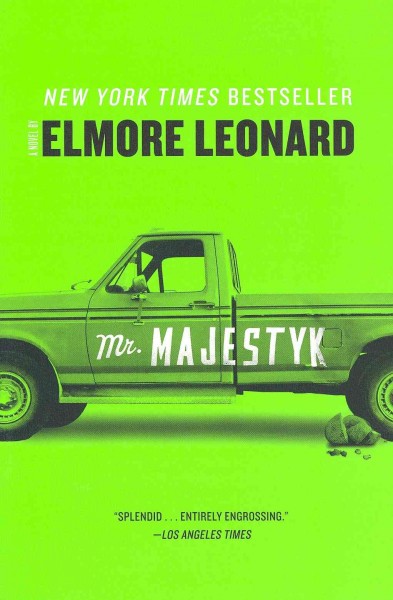 Mr. Majestyk / Elmore Leonard.