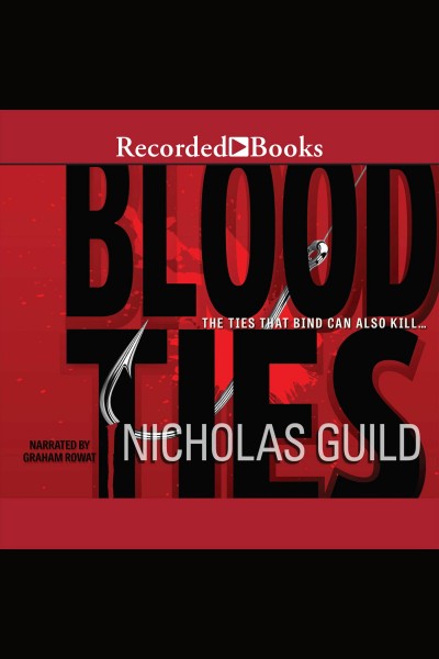 Blood ties [electronic resource]. Guild Nicholas.