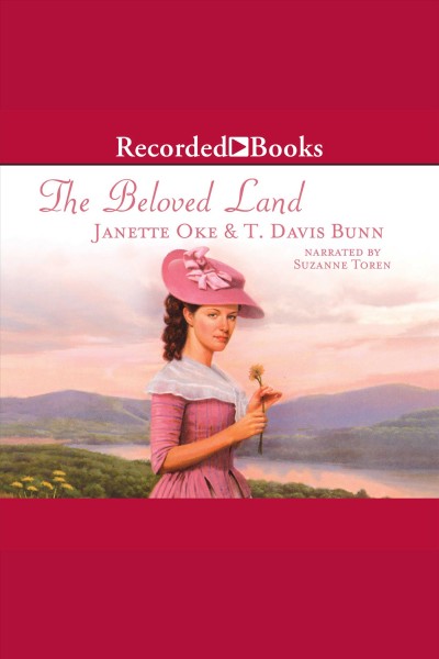 The beloved land [electronic resource] : Song of acadia series, book 5. Janette Oke.