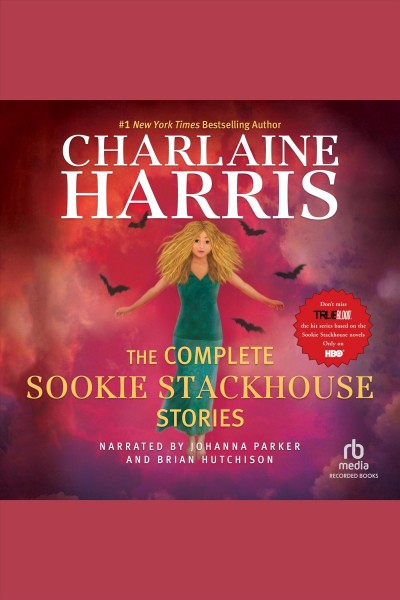 The complete sookie stackhouse stories [electronic resource]. Charlaine Harris.