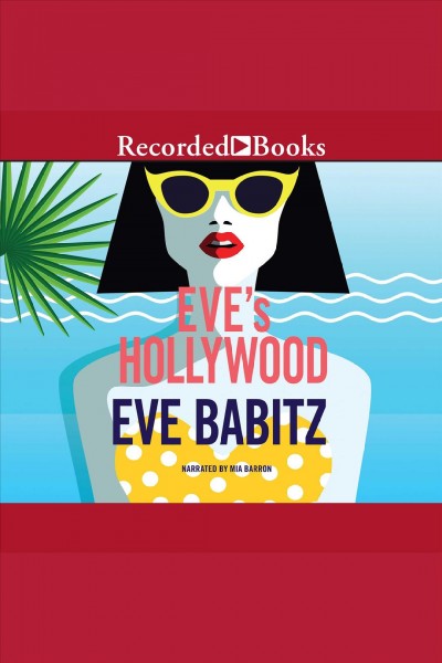 Eve's hollywood [electronic resource]. Babitz Eve.