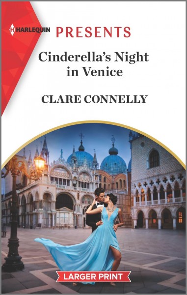 Cinderella's night in Venice / Clare Connelly.
