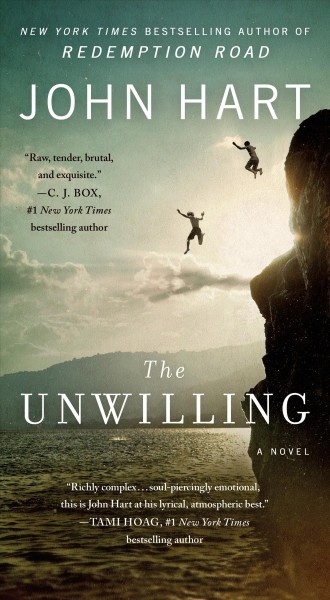 The unwilling / John Hart.